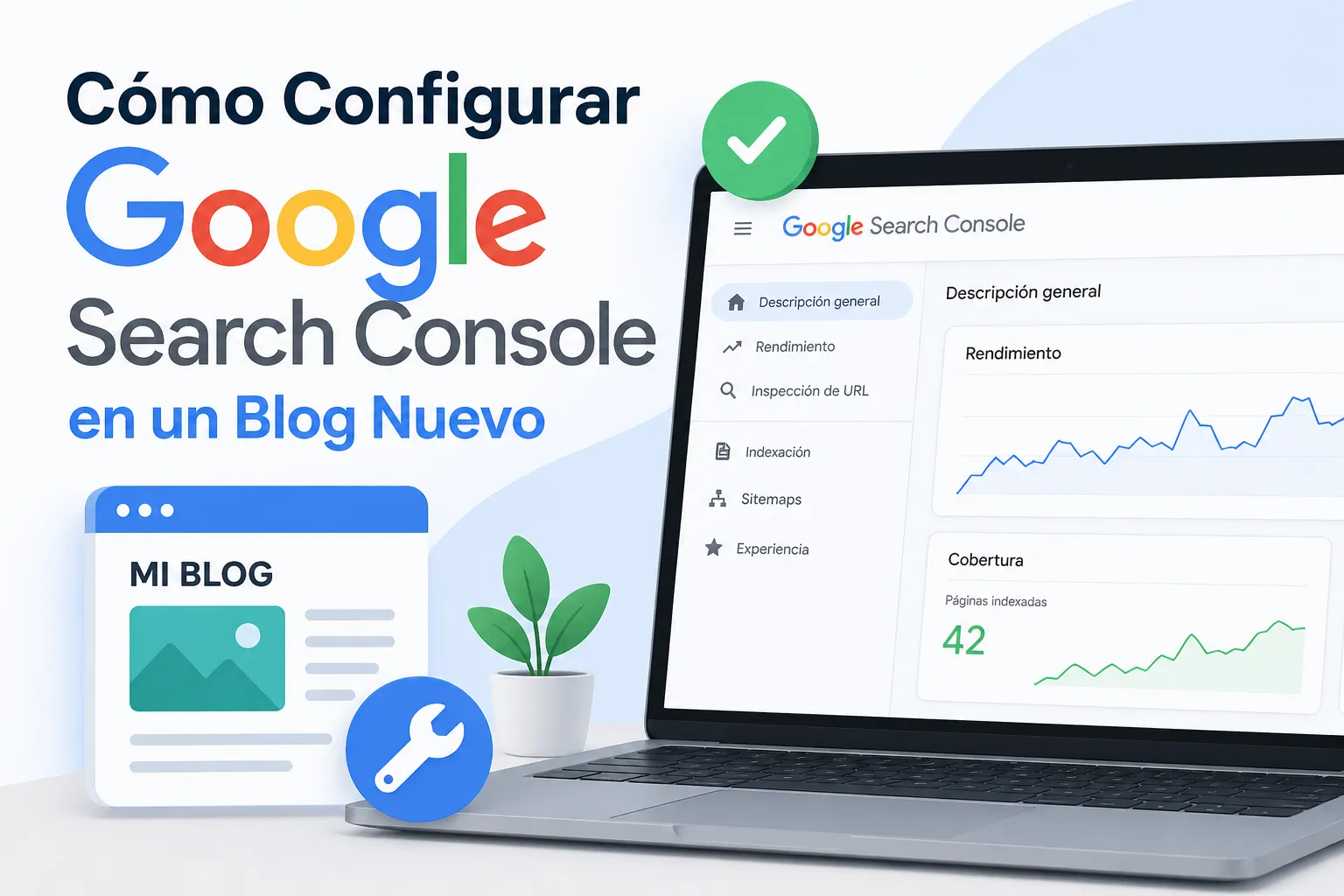 Cómo Configurar Google Search Console en un Blog Nuevo (2026)